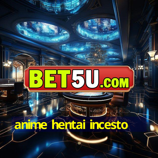 anime hentai incesto